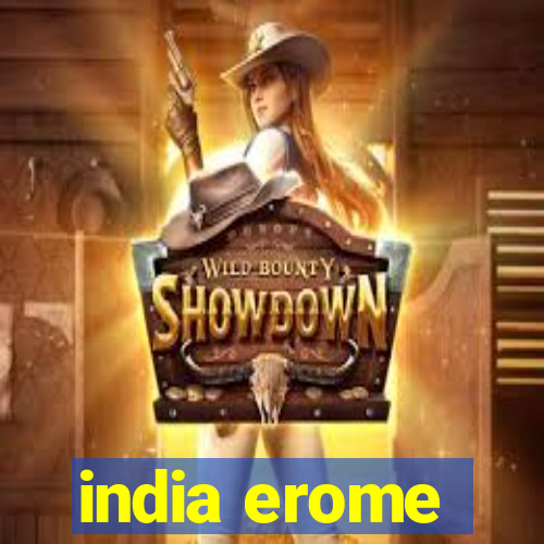 india erome